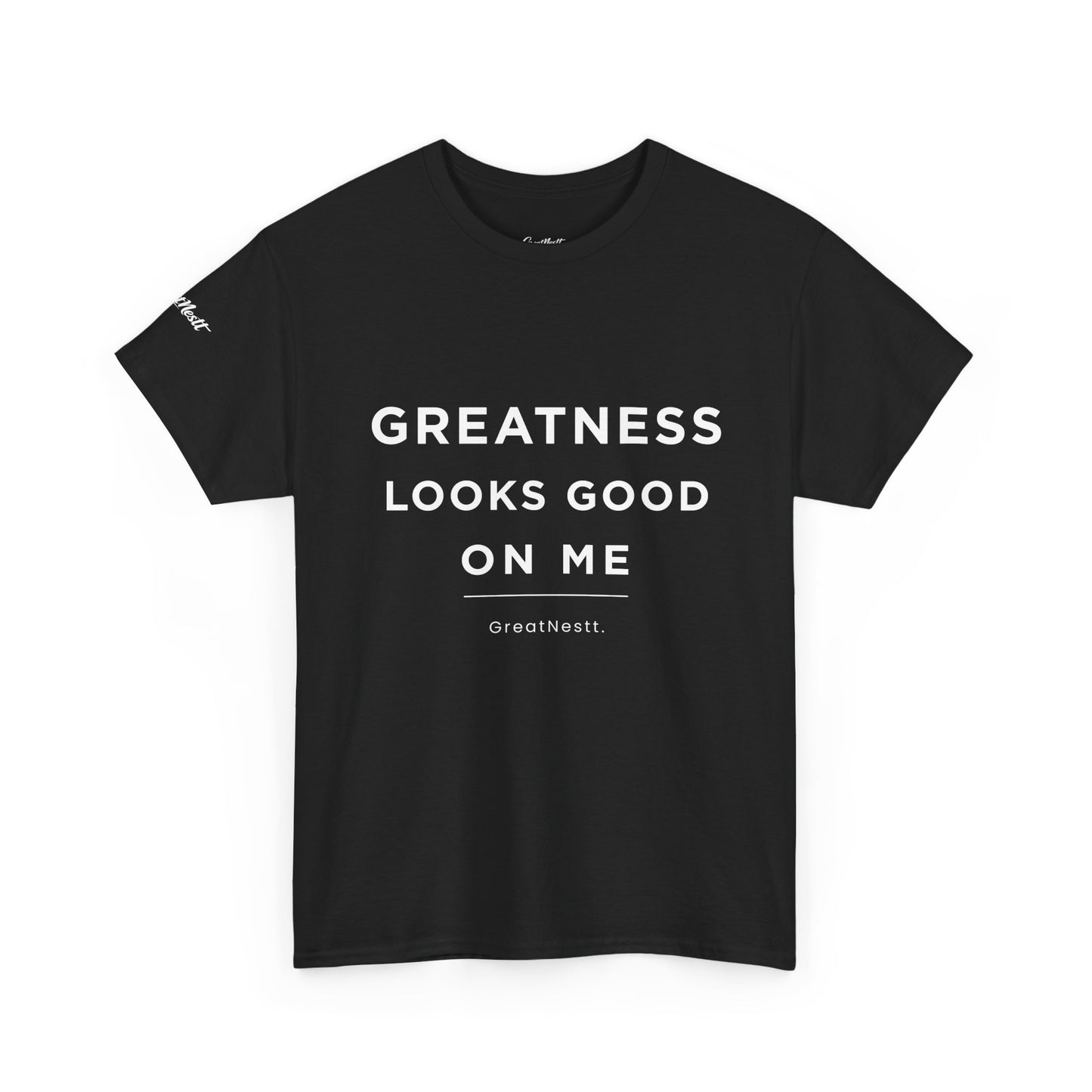 Greatness Looks Good On Me Tee — Motivational Graphic T-Shirt