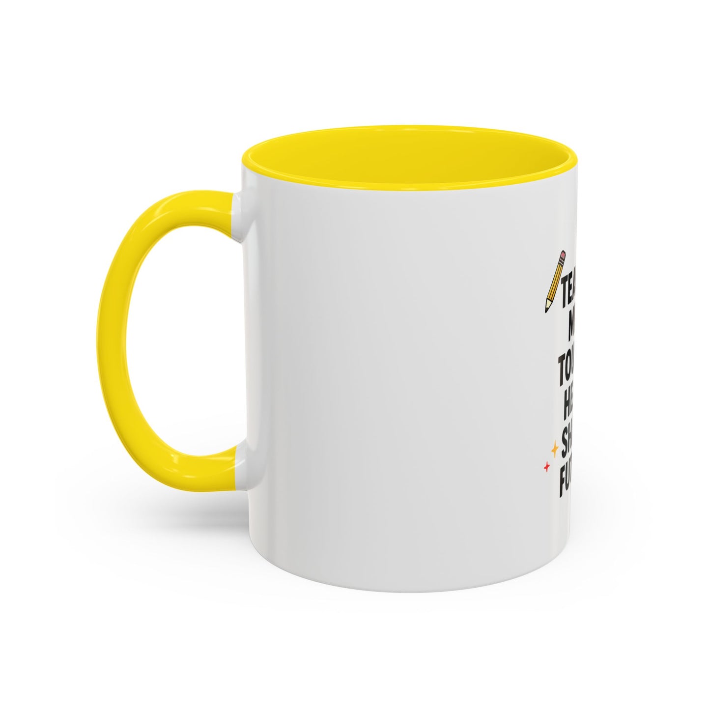 Inspirational Teacher Coffee Mug - "Teaching Minds. Touching Hearts. Shaping Futures."